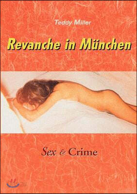 Revanche in M Nchen