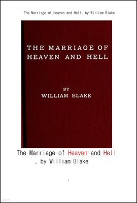 õ  ȥ. The Marriage of Heaven and Hell, by William Blake