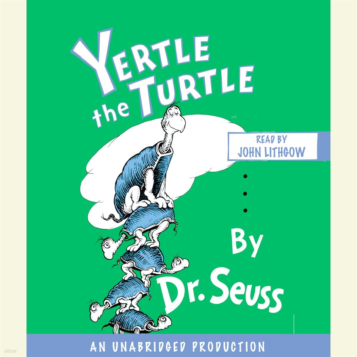 Yertle the Turtle (Dr. Seuss 닥터수스)