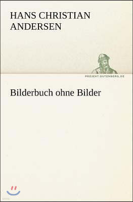 Bilderbuch Ohne Bilder