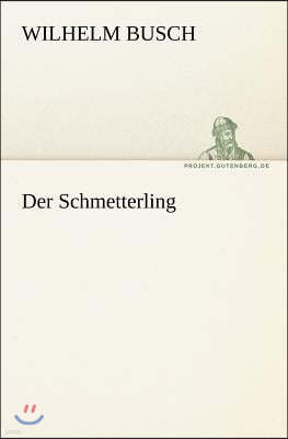 Der Schmetterling