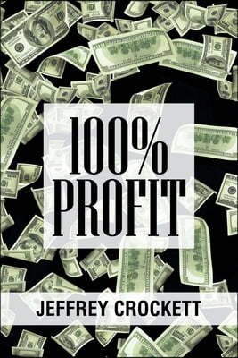 100% Profit