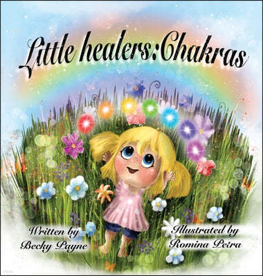 Little Healers Chakras: Chakras