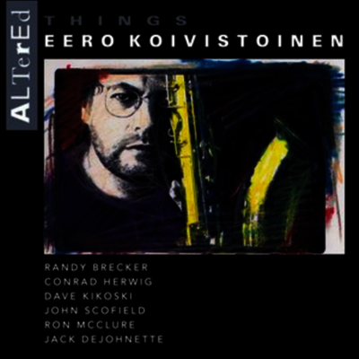 Eero Koivistoinen — Altered Things 앨범 커버