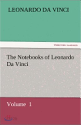 The Notebooks of Leonardo Da Vinci