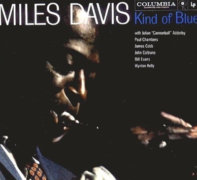 Miles Davis (마일즈 데이비스) -  Kind Of Blue(US발매)