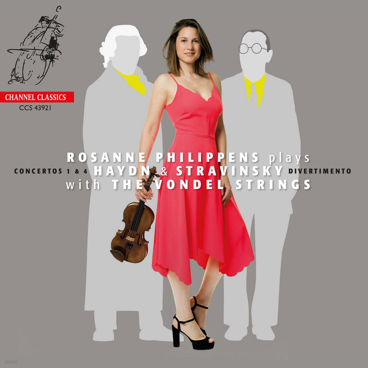 Rosanne Philippens 하이든: 바이올린 협주곡 1, 4번 / 스트라빈스키: 요정의 입맞춤 (Haydn: Violin Concertos Hob. Viia:1, Hob. Viia:4 / Stravinsky: Le Baiser de La Fee)
