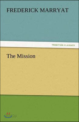 The Mission