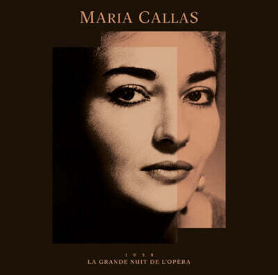 Maria Callas 마리아 칼라스 파리 데뷔 공연 실황 (La Grande Nuit de l'Opera) [2LP]