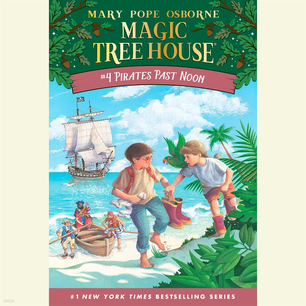 Pirates Past Noon (Magic Tree House 매직트리하우스)