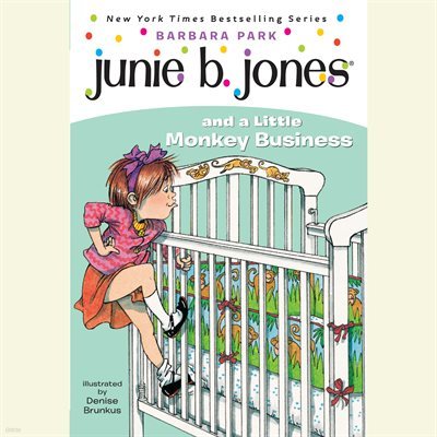 Junie B. Jones #2: Junie B. Jones and a Little Monkey Business ִϺ