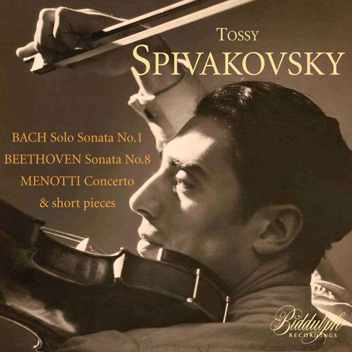Tossy Spivakovsky 토시 스피바코프스키 바이올린 연주집 (Bach: Solo Sonata No.1 / Beethoven: Sonata No.8 / Menotti: Concerto, Short Pieces) 