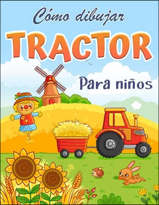 Como dibujar un tractor