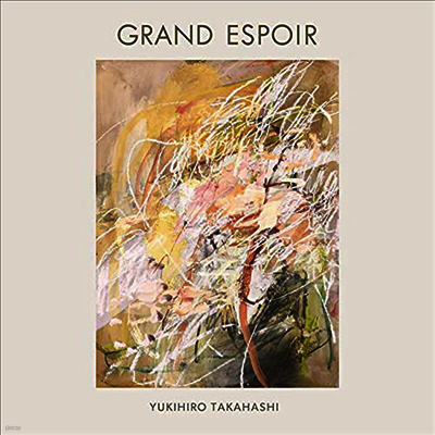 Takahashi Yukihiro,타카하시 유키히로 — Grand Espoir 앨범 커버