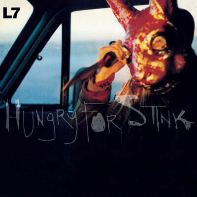 L7 — Hungry For Stink 앨범 커버