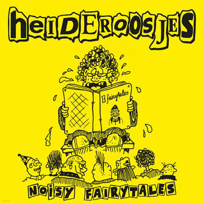 Heideroosjes (̴μŽ) - Noisy Fairytales [LP] 