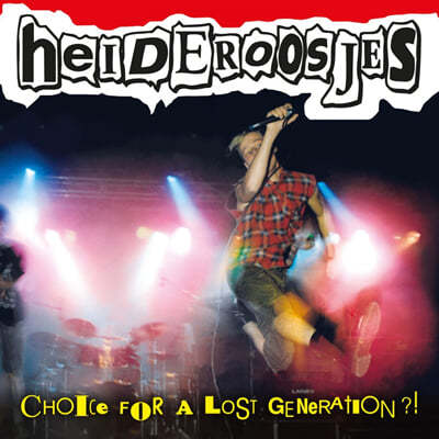 Heideroosjes (̴μŽ) - Choice For A Lost Generation?! [  ÷ LP] 