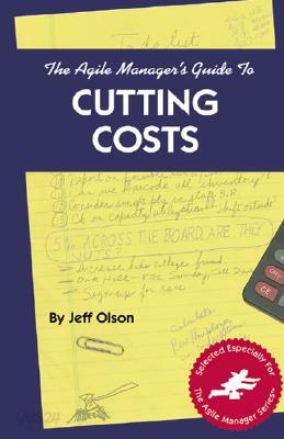 Agile Manager's Guide to Cutting Costs