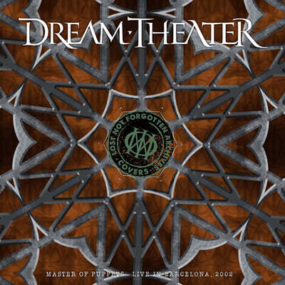 Dream Theater — Lost Not Forgotten Archives: Master of Puppets - Live In Barcelona, 2002 앨범 커버