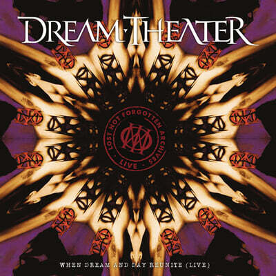 Dream Theater — Lost Not Forgotten Archives: When Dream And Day Reunite 앨범 커버