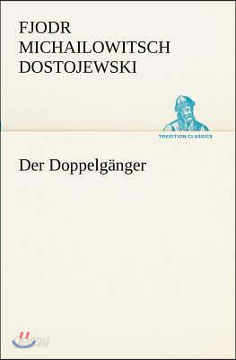 Der Doppelganger