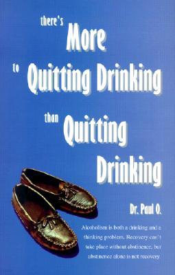 There's More to Quitting Drinking Than Quitting Drinking