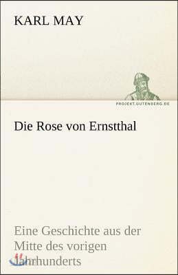 Die Rose Von Ernstthal