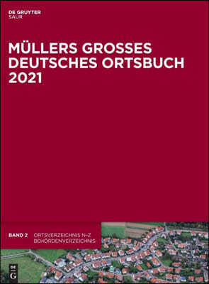 Müllers Großes Deutsches Ortsbuch 2021