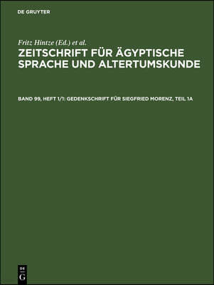 Gedenkschrift Für Siegfried Morenz, Teil 1a