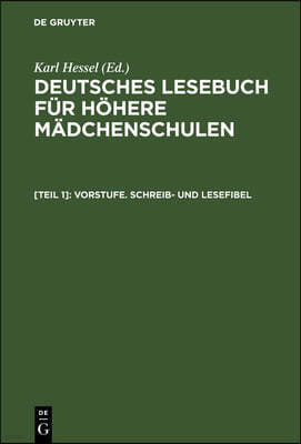 Vorstufe. Schreib- Und Lesefibel