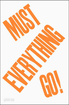 Everything Must Go!