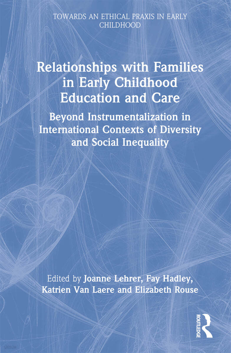 Relationships with Families in Early Childhood Education and Care