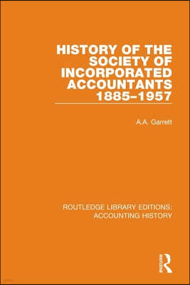 History of the Society of Incorporated Accountants 1885-1957