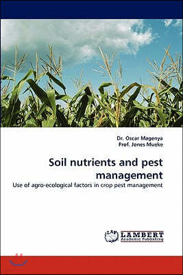 Soil Nutrients and Pest Management