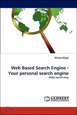 Web Based Search Engine - Your personal search engine