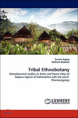 Tribal Ethnobotany