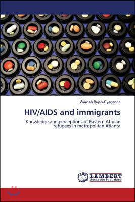 HIV/AIDS and immigrants