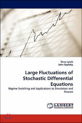 Large Fluctuations of Stochastic Differential Equations