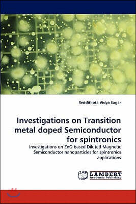 Investigations on Transition Metal Doped Semiconductor for Spintronics