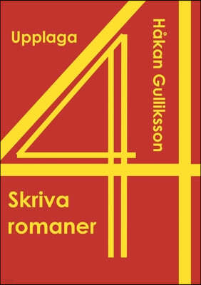 Skriva romaner: Upplaga 4