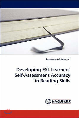 Developing ESL Learners' Self-Assessment Accuracy in Reading Skills