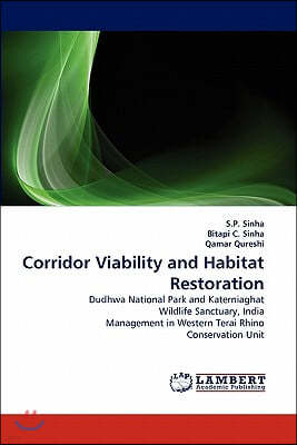 Corridor Viability and Habitat Restoration