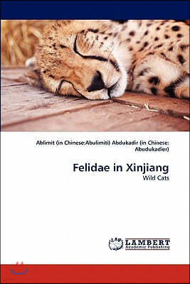 Felidae in Xinjiang