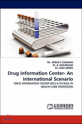 Drug Information Center- An International Scenario