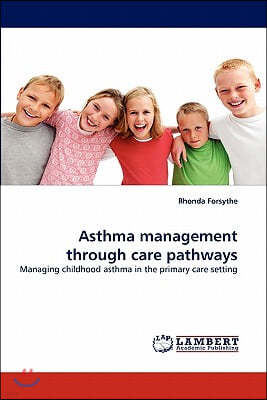 Asthma Management Through Care Pathways