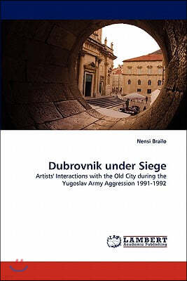 Dubrovnik Under Siege
