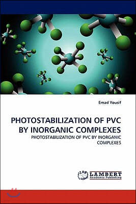 Photostabilization of PVC by Inorganic Complexes