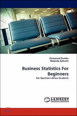 Business Statistics For Beginners