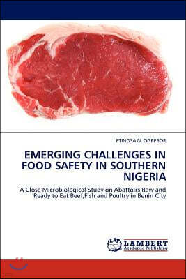 Emerging Challenges in Food Safety in Southern Nigeria