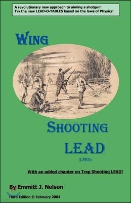 Wing Shooting Lead